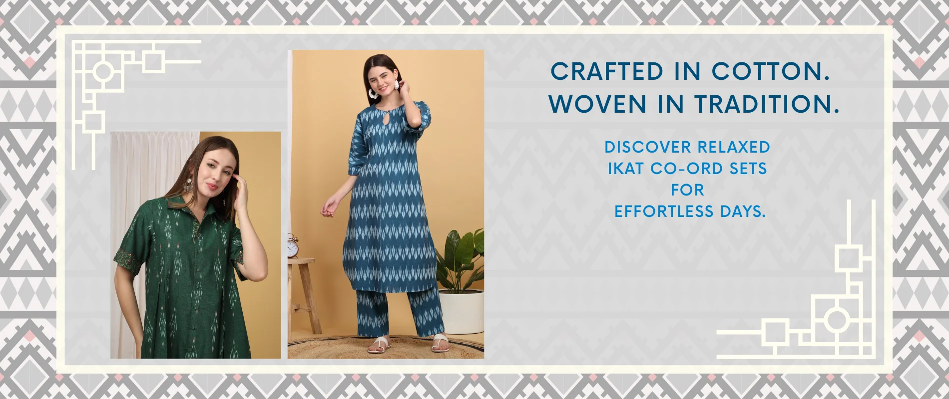 Crafted in Cotton. Woven in Tradition.